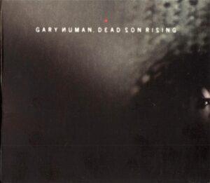 Gary Numan – Dead Son Rising (Deluxe Edition)