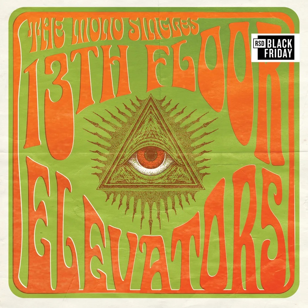 13th Floor Elevators – The Mono Singles