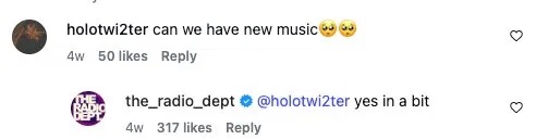 Instagram comment: can we have new music — yes in a bit
