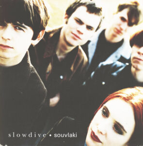 Slowdive – Souvlaki vinyl