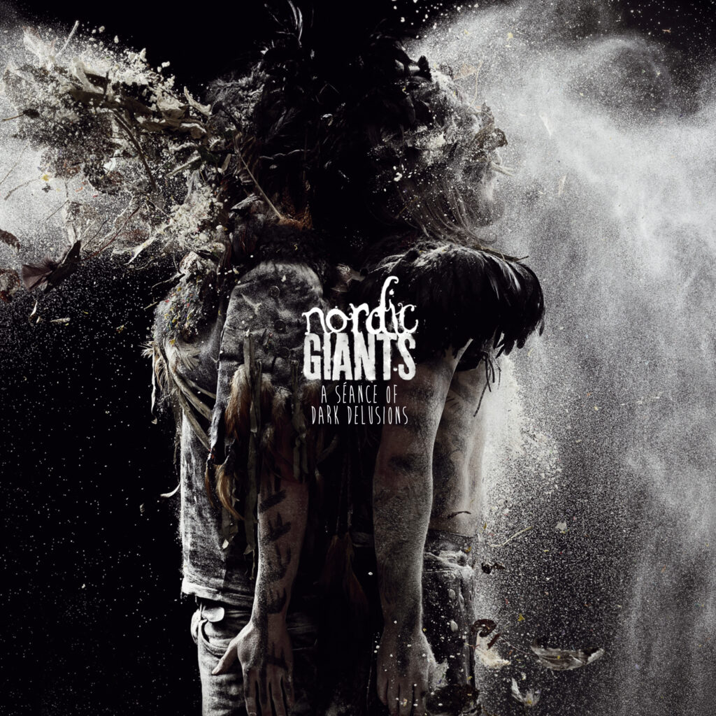 Nordic Giants – A Séance of Dark Delusions