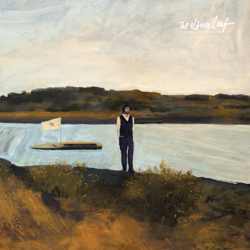The Album Leaf – A Chorus of Storytellers