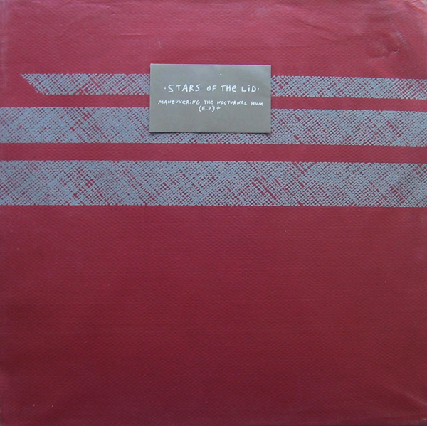 Stars of the Lid – Maneuvering the Nocturnal Hum (E.P.)+