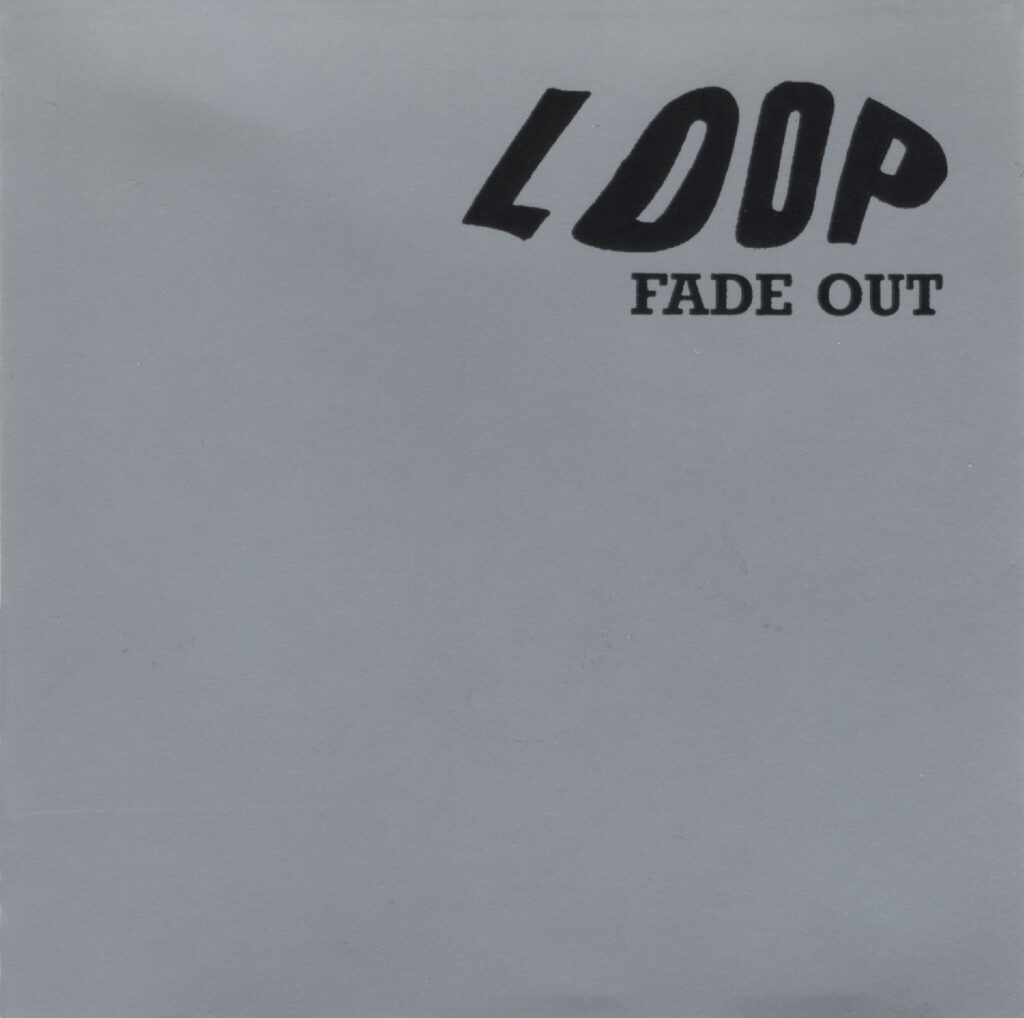 Loop – Fade Out
