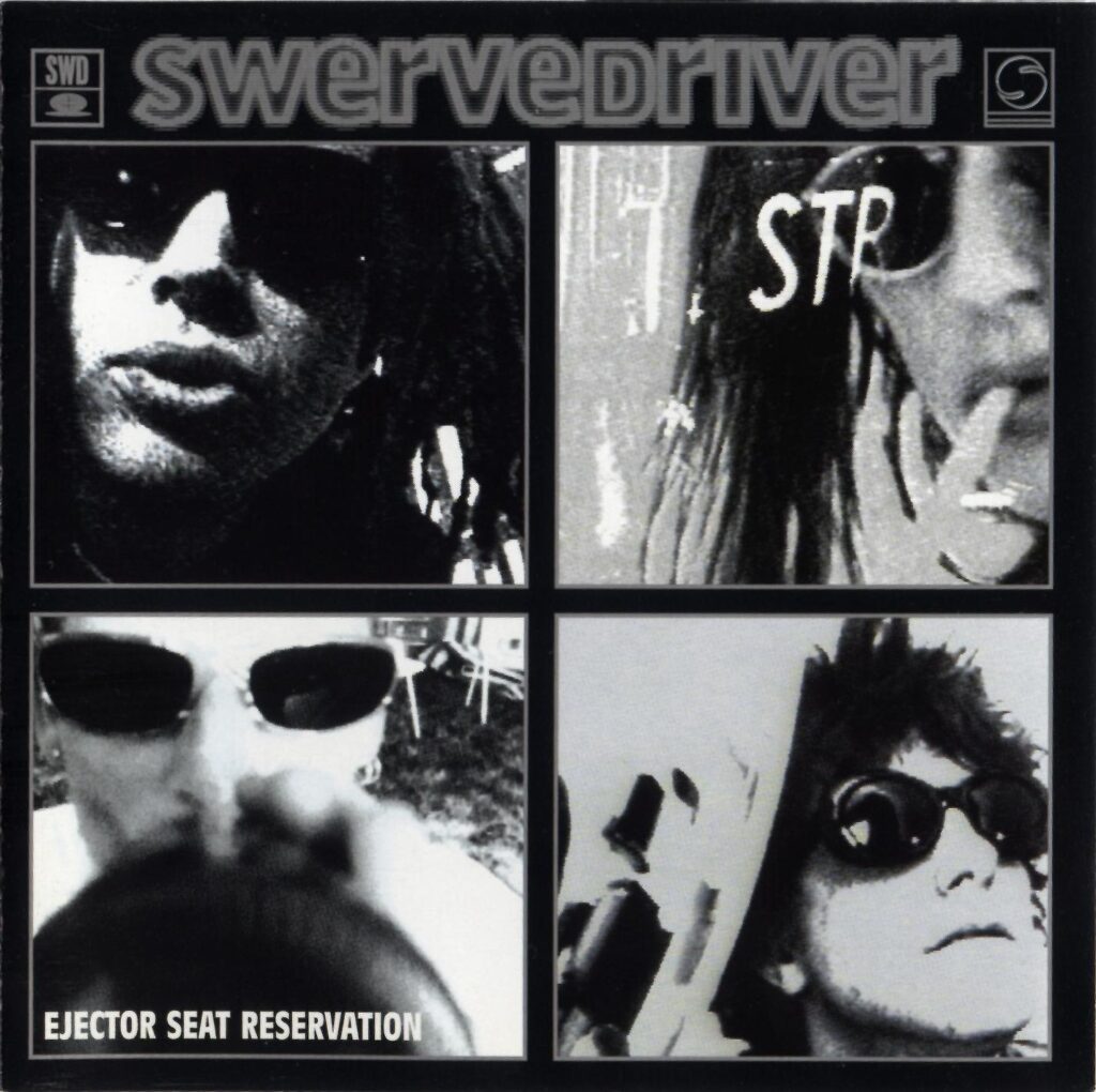 Swervedriver – Ejector Seat Reservation