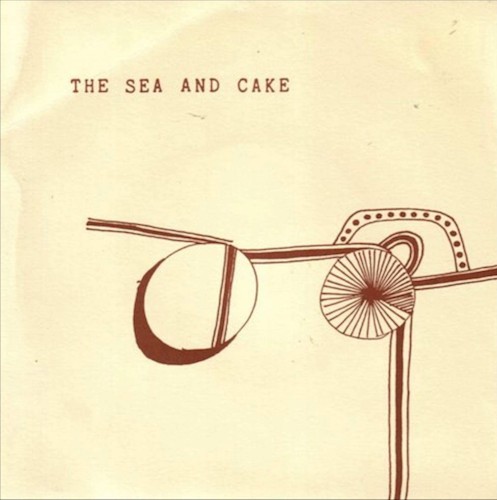 The Sea and Cake – Glad You’re Right