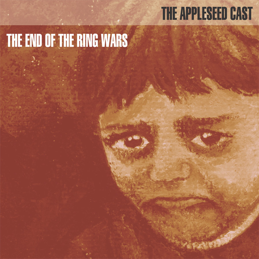 The Appleseed Cast – The End of the Ring Wars