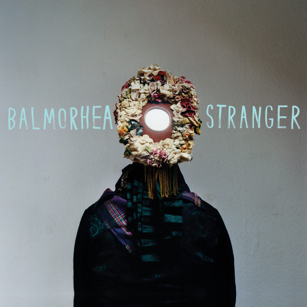 Balmorhea – Stranger
