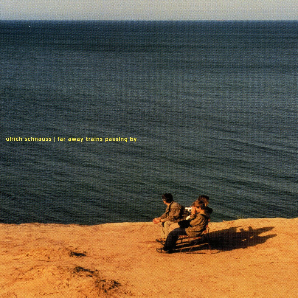 Ulrich Schnauss – Far Away Trains Passing By