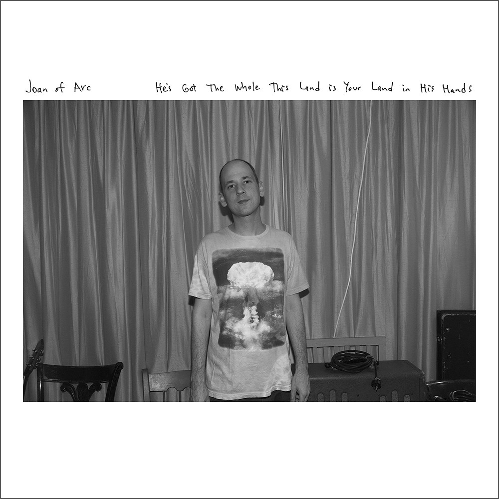 Joan of Arc – He’s Got the Whole This Land Is Your Land in His Hands