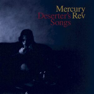 Deserter’s Songs