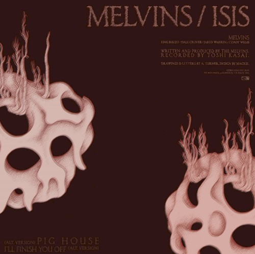 Isis – Melvins / Isis