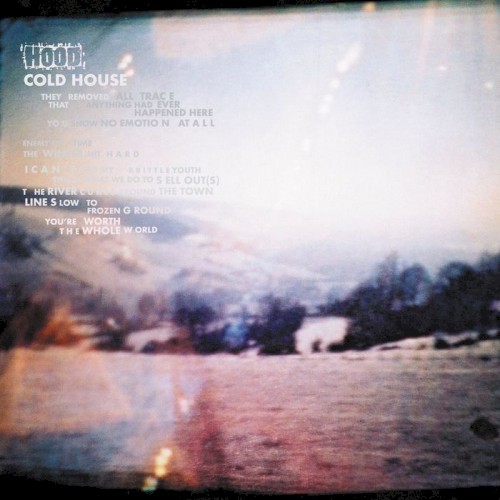 Hood – Cold House