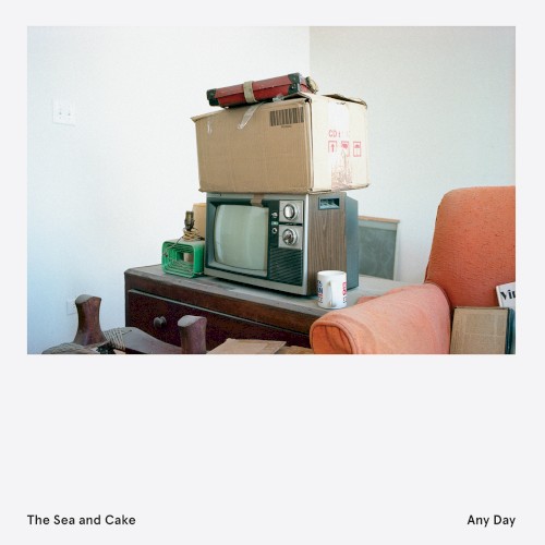 The Sea and Cake – Any Day