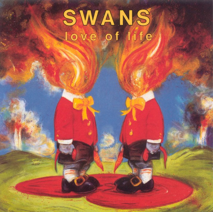 Swans – Love of Life