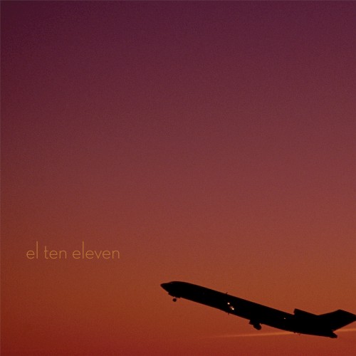 El Ten Eleven – El Ten Eleven
