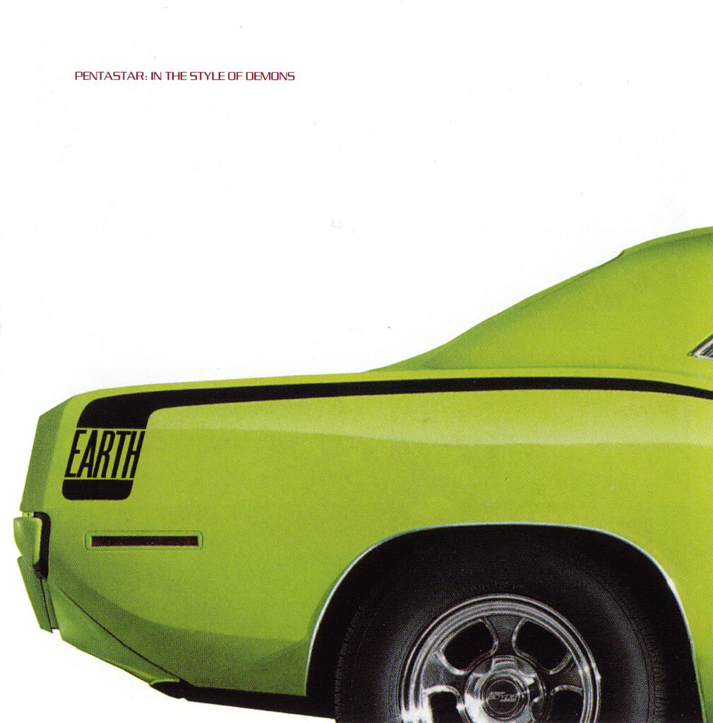 Earth – Pentastar: In the Style of Demons