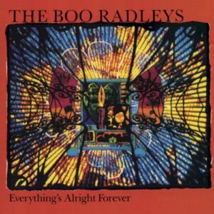 Everything’s Alright Forever