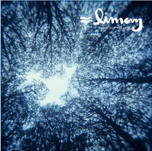 Hacia Dos Veranos – Limay