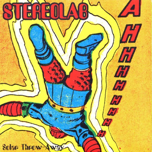 Stereolab – Solar Throw-Away