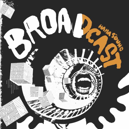 Broadcast – Haha Sound