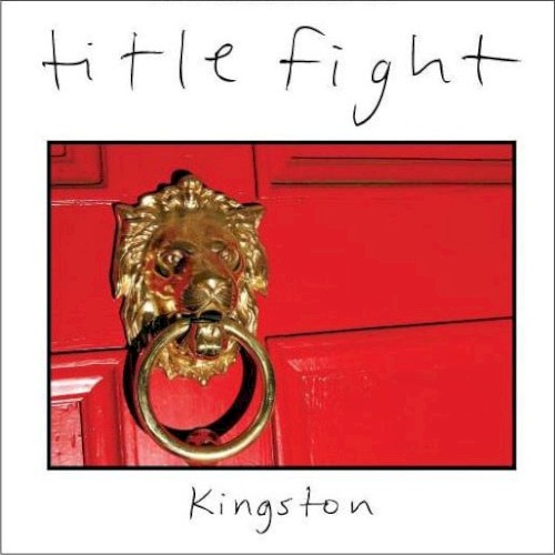 Title Fight – Kingston