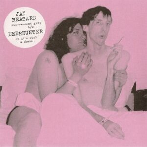 Fluorescent Grey / Oh, It’s Such a Shame
