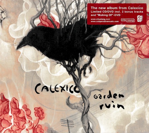 Calexico – Garden Ruin