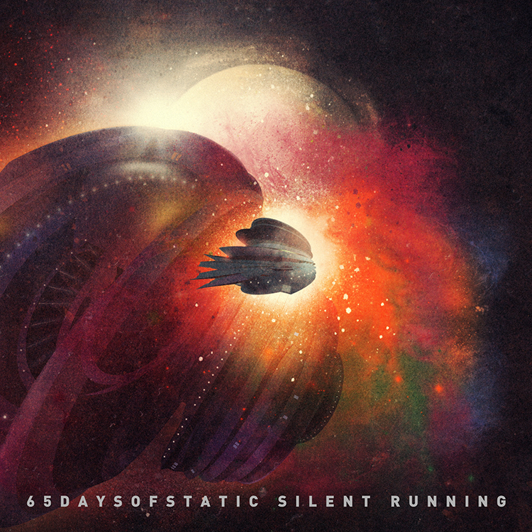 65daysofstatic – Silent Running
