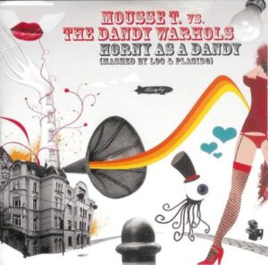 Horny as a Dandy