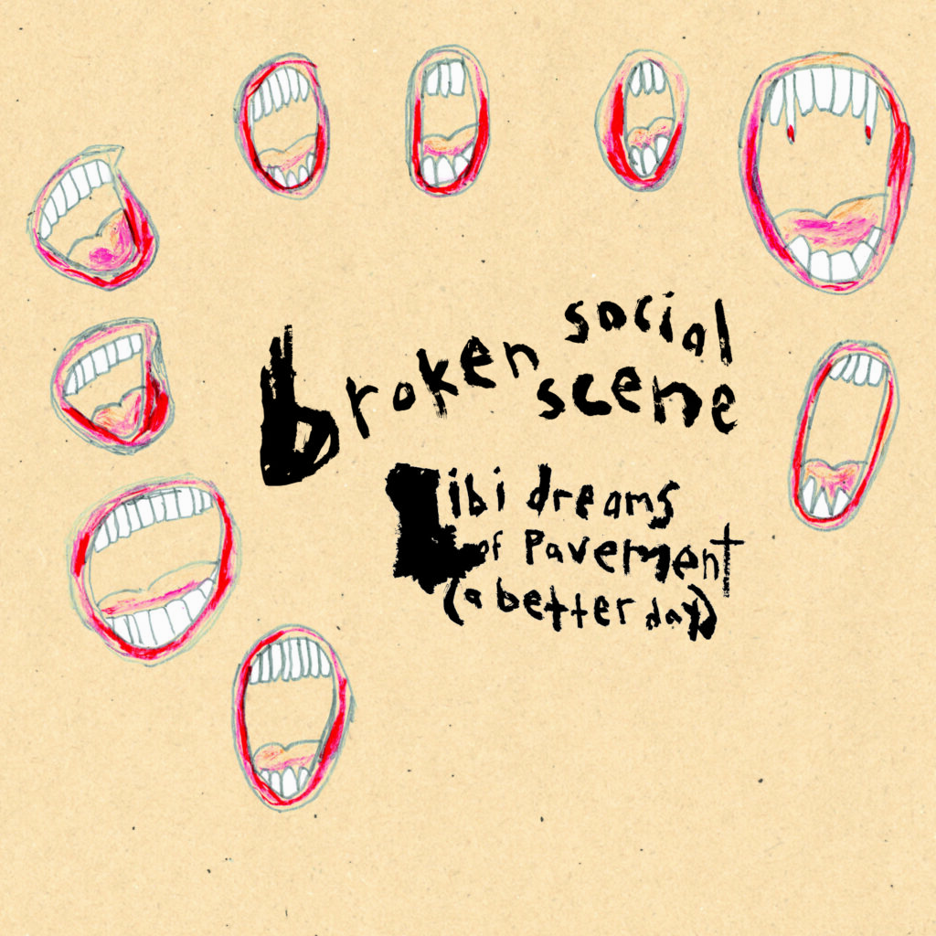 Broken Social Scene – Ibi Dreams of Pavement (A Better Day)