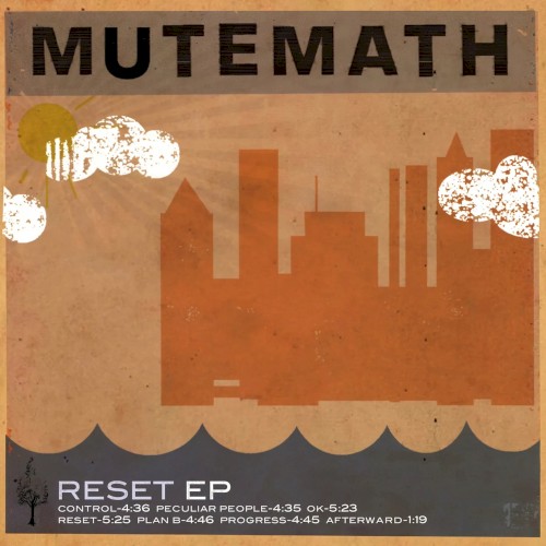 Mutemath – Reset EP