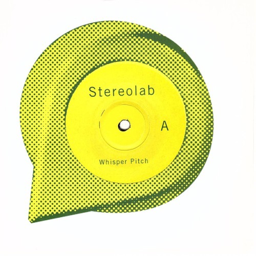 Stereolab – Whisper Pitch