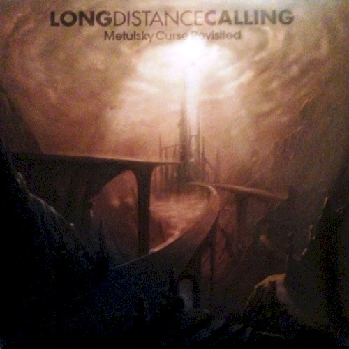 Long Distance Calling – Metulsky Curse Revisited