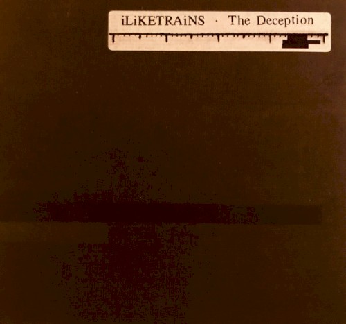 I Like Trains – The Deception
