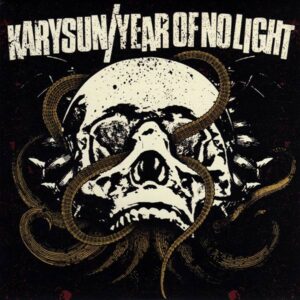 Karysun / Year of No Light