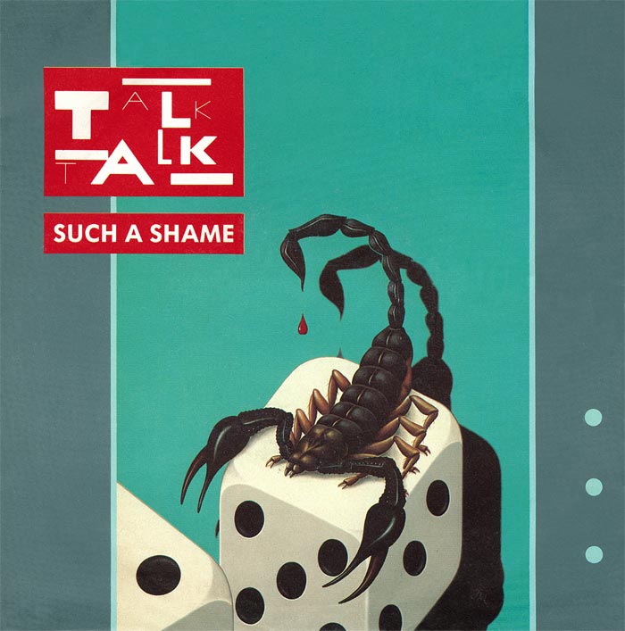 Talk Talk – Such a Shame