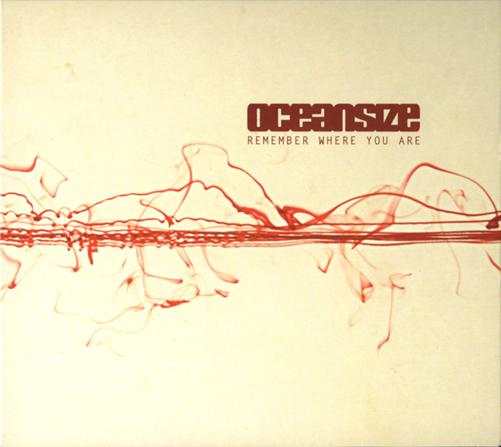 Oceansize – Remember Where You Are