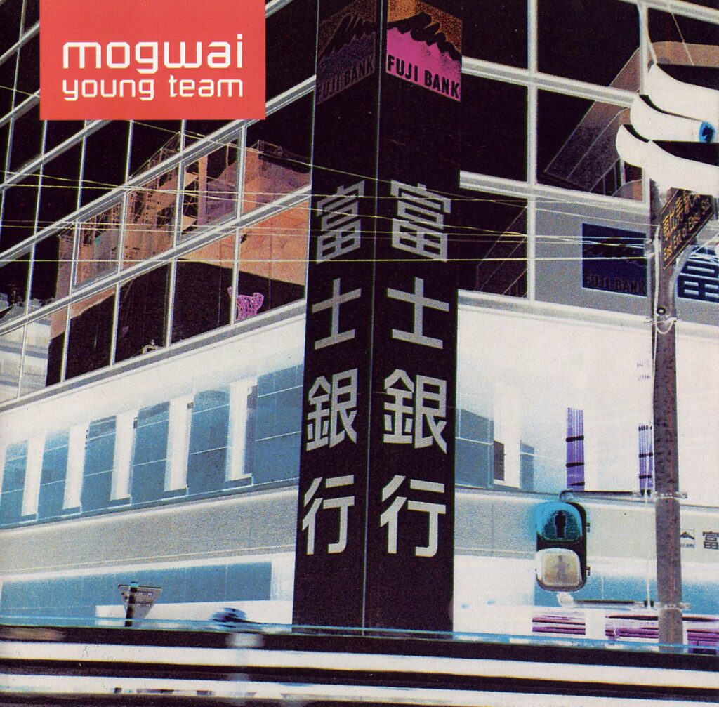 Mogwai – Young Team