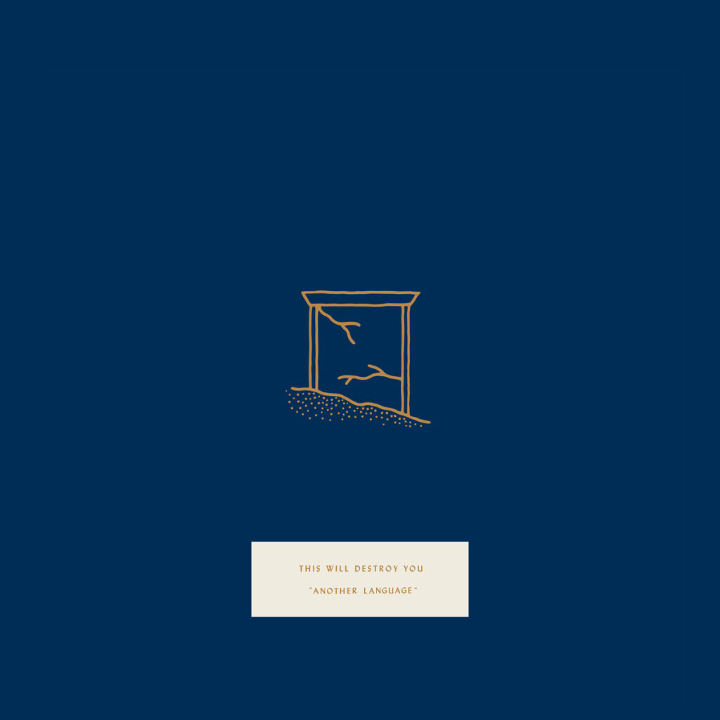 This Will Destroy You – Another Language