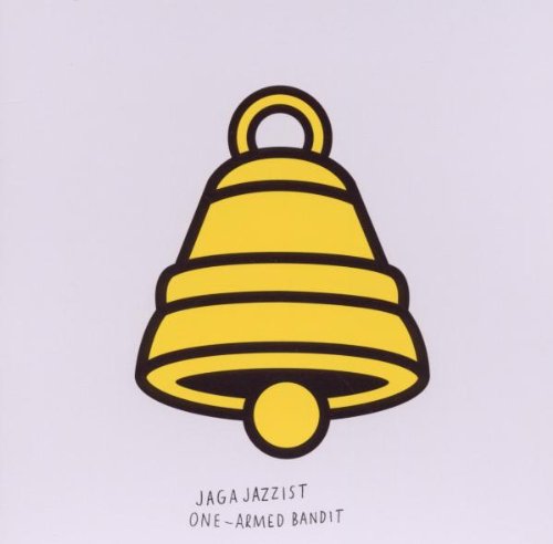 Jaga Jazzist – One-Armed Bandit
