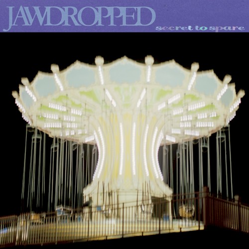 Jawdropped – Secret to Spare