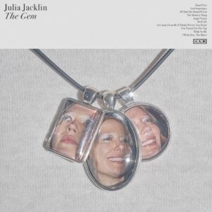 Julia Jacklin – The Gem