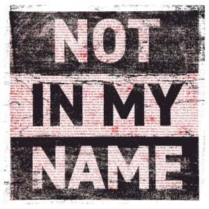 Archive – Not In My Name