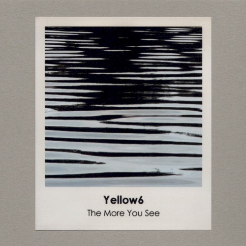 yellow6 – The More You See
