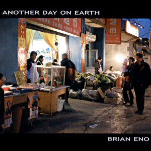 Brian Eno – Another Day On Earth (2026 Reissue)