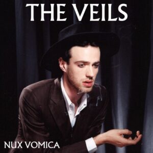 The Veils – Nux Vomica (2026 Reissue)