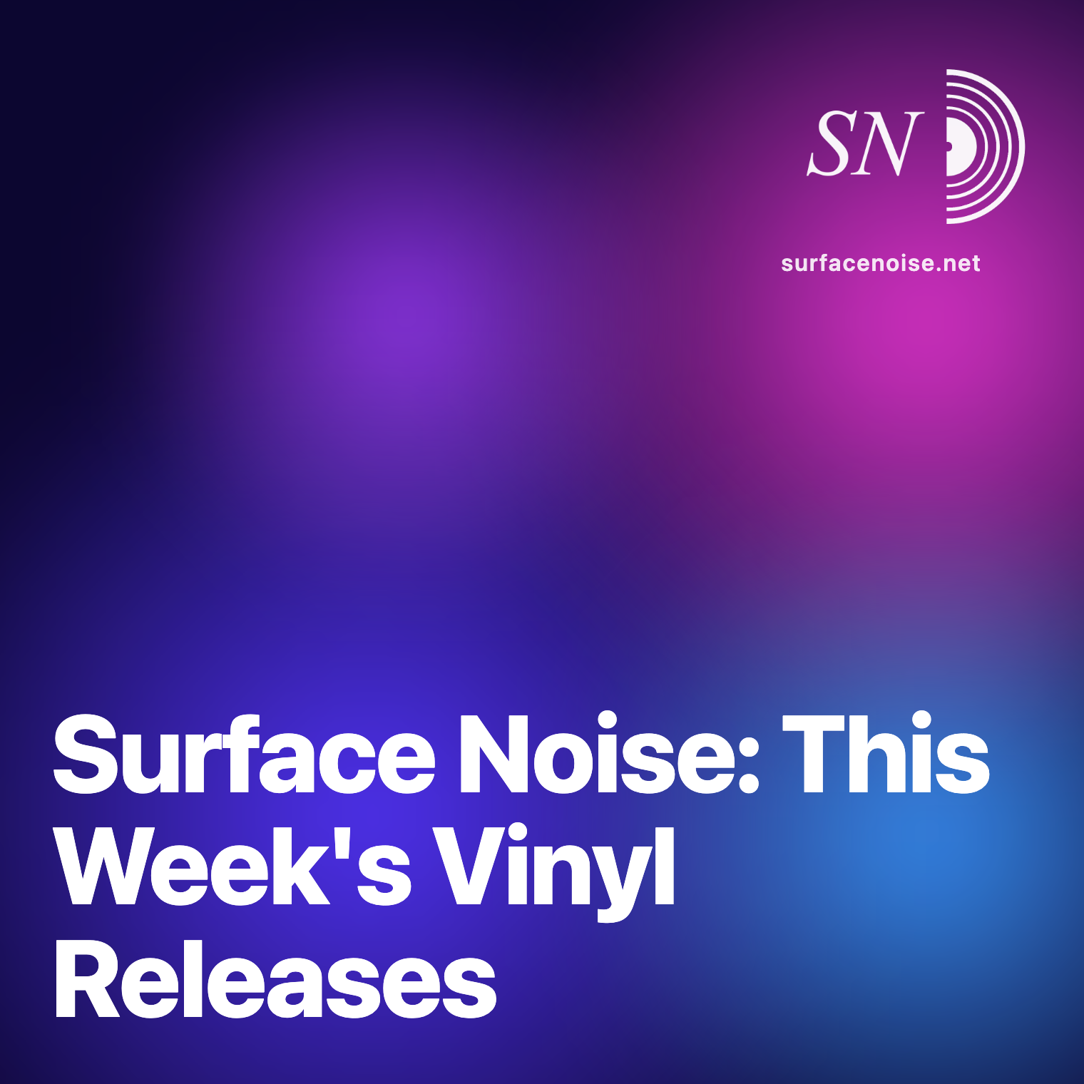 Surface Noise playlist cover