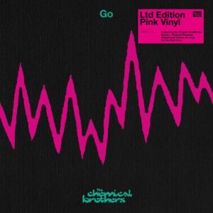 The Chemical Brothers – Go