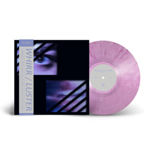 Whirr & Luster Split